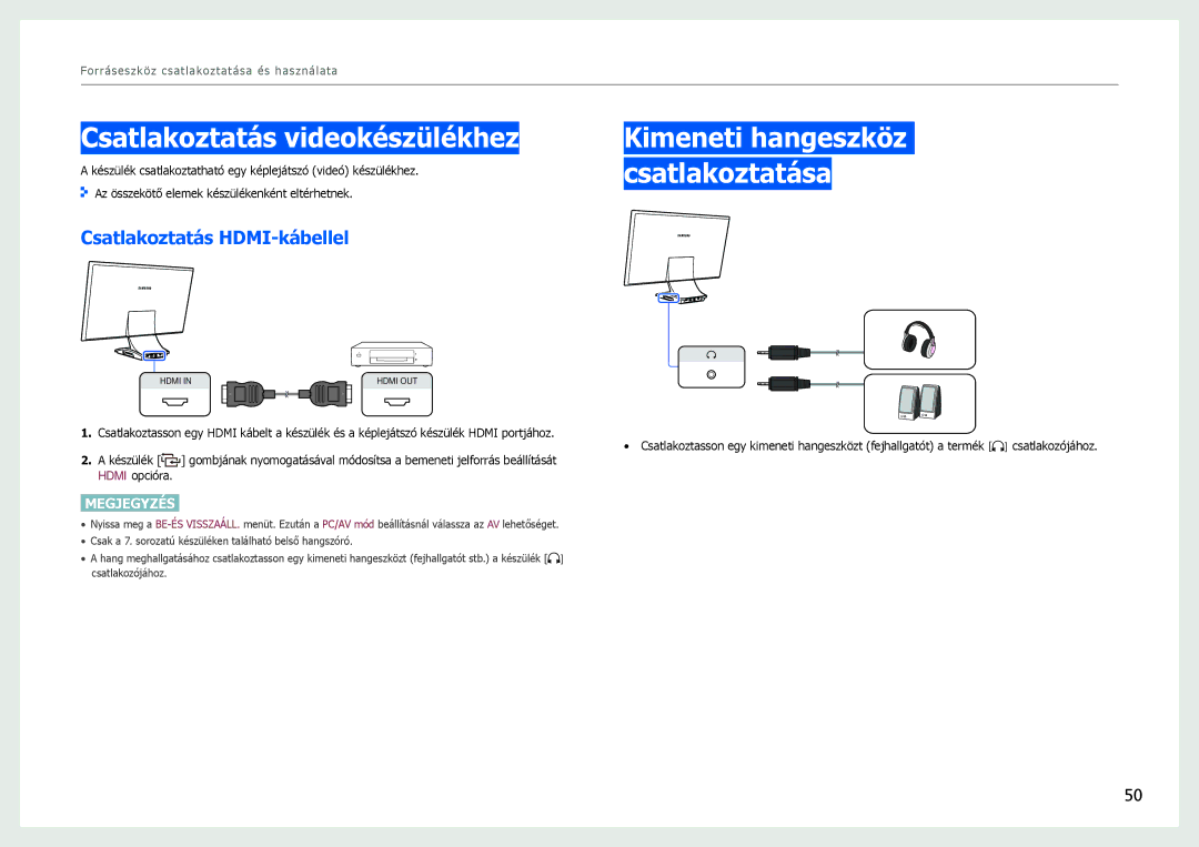 Samsung LC27B750XS/EN, LC24B550US/EN manual Csatlakoztatás videokészülékhez, Csatlakoztatása, Csatlakoztatás HDMI-kábellel 