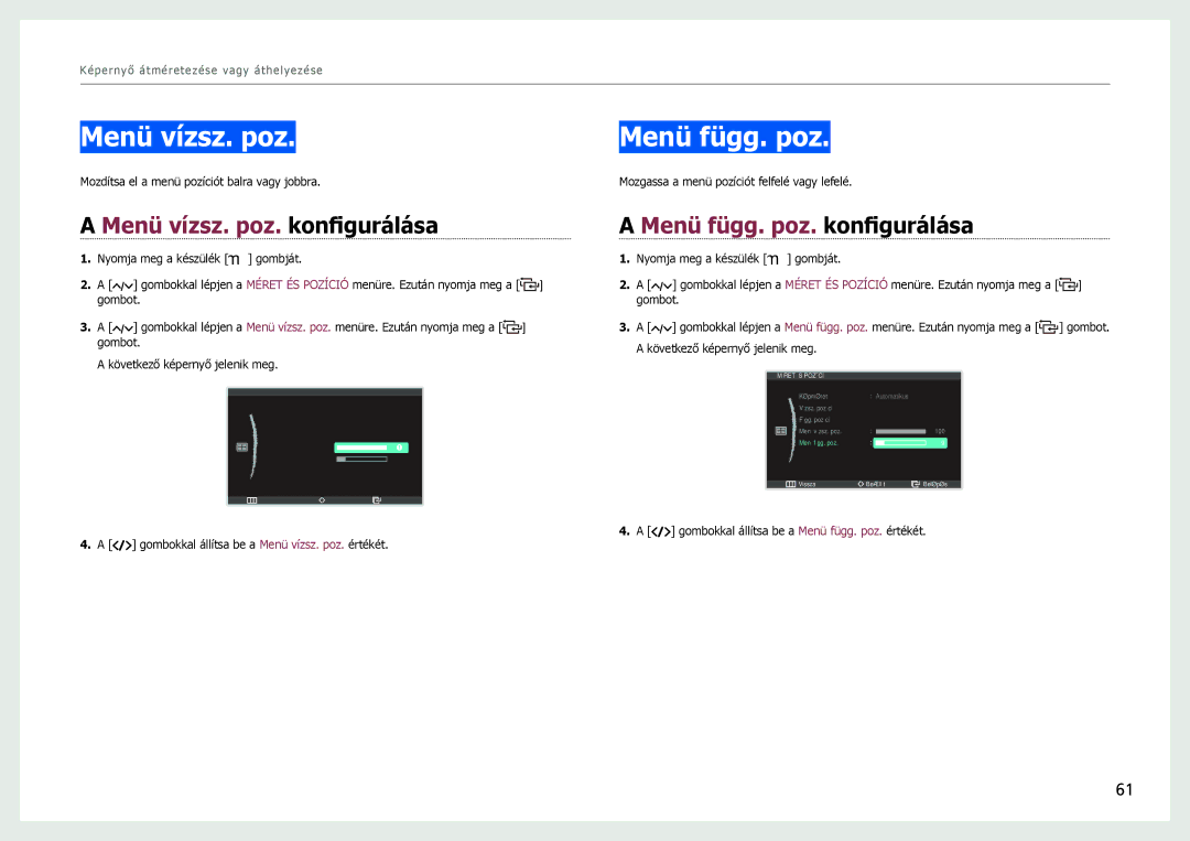 Samsung LC24B550US/EN, LC27B750XS/EN manual Menü vízsz. poz. konfigurálása, Menü függ. poz. konfigurálása 
