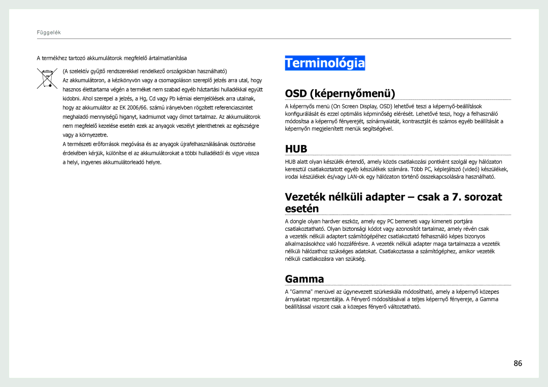Samsung LC27B750XS/EN manual Terminológia, OSD képernyőmenü, Vezeték nélküli adapter csak a 7. sorozat esetén, Gamma 