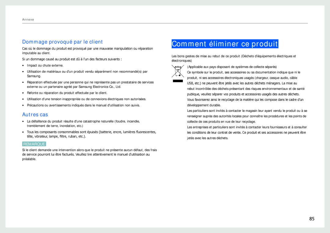 Samsung LC24B750XS/EN, LC27B750XS/EN, LC24B550US/EN Comment éliminer ce produit, Dommage provoqué par le client, Autres cas 