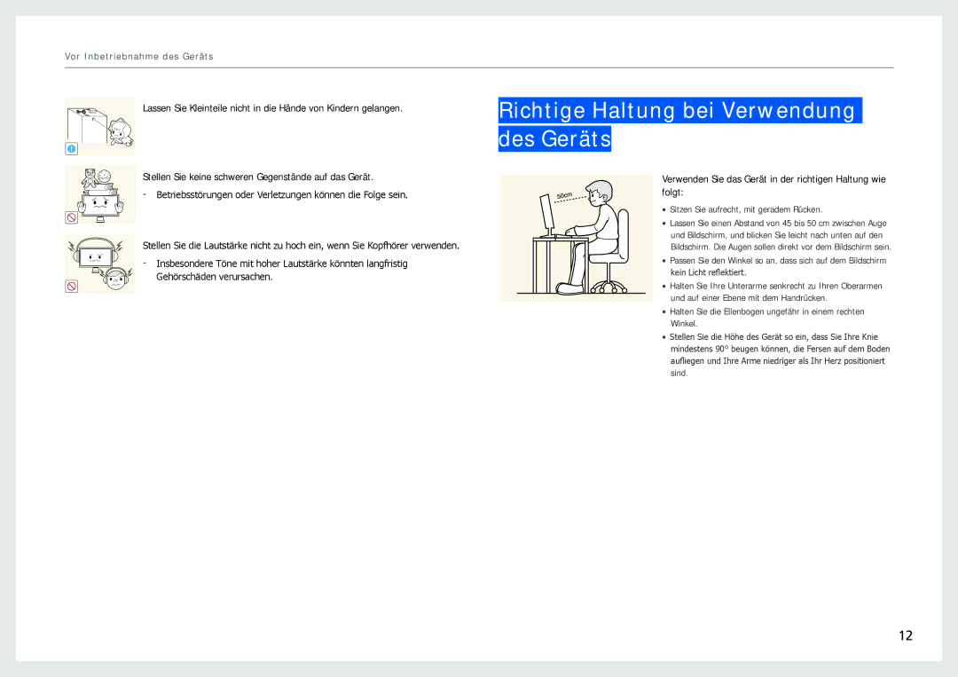 Samsung LC27B750XS/EN, LC24B750XS/EN, LC24B550US/EN manual Richtige Haltung bei Verwendung des Geräts 