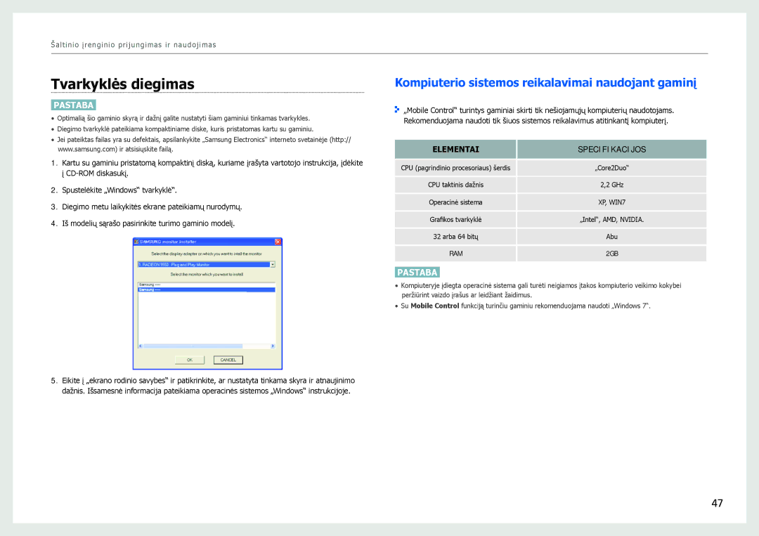 Samsung LC24B550US/EN, LC27B750XS/EN, LC24B750XS/EN Tvarkyklės diegimas, Kompiuterio sistemos reikalavimai naudojant gaminį 