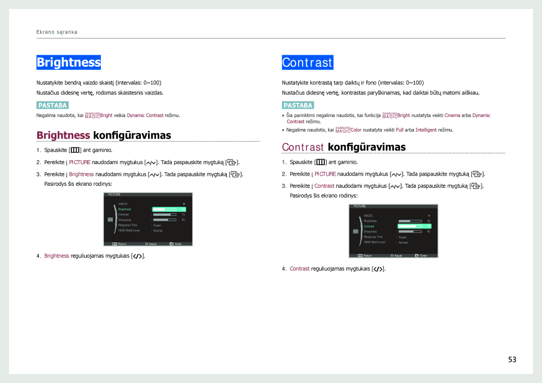 Samsung LC24B550US/EN, LC27B750XS/EN, LC24B750XS/EN manual Brightness konfigūravimas, Contrast konfigūravimas 