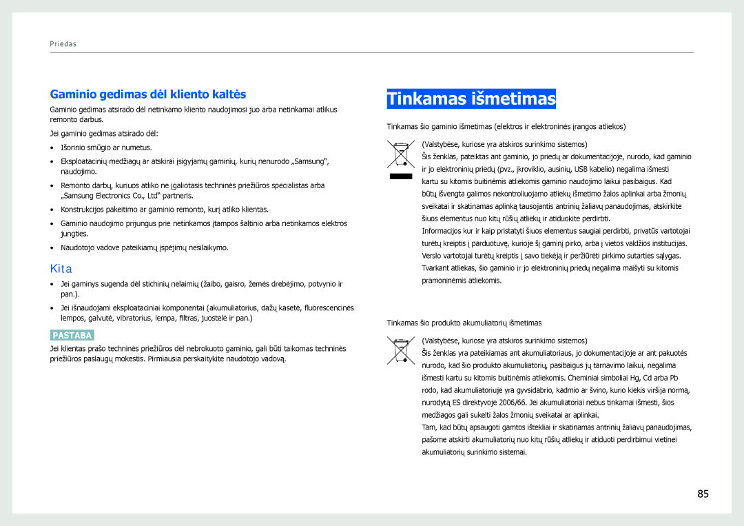 Samsung LC24B750XS/EN, LC27B750XS/EN, LC24B550US/EN manual Tinkamas išmetimas, Gaminio gedimas dėl kliento kaltės, Kita 