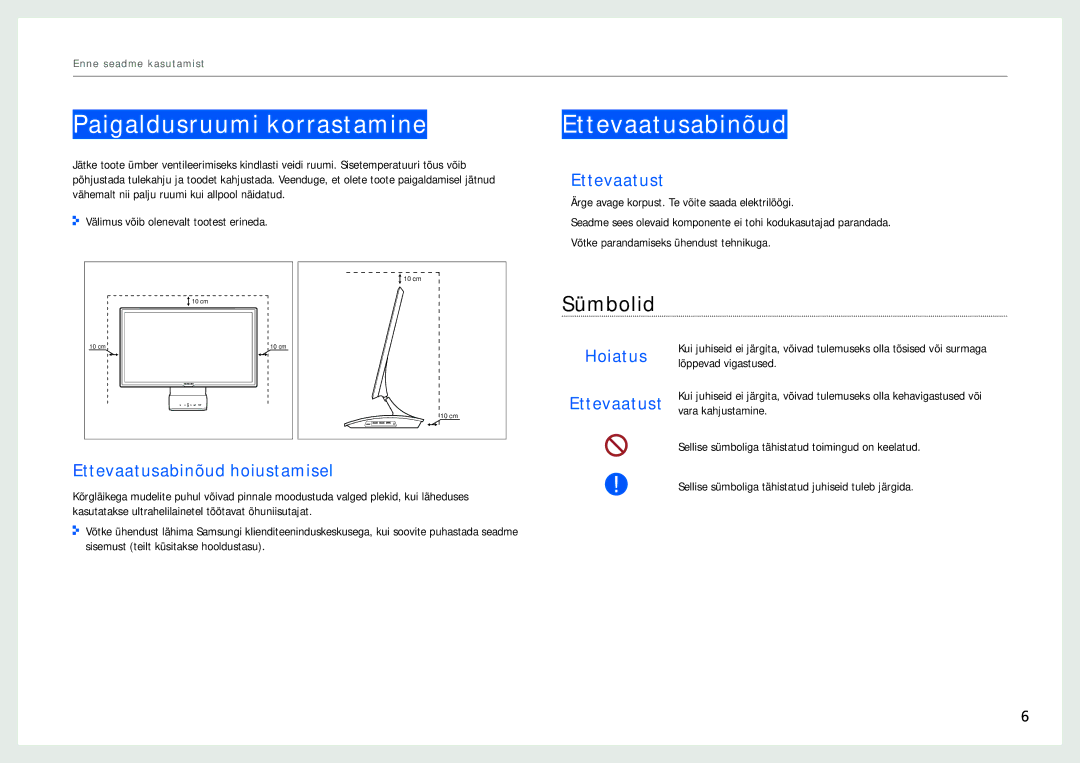 Samsung LC27B750XS/EN, LC24B750XS/EN, LC24B550US/EN manual Paigaldusruumi korrastamine, Ettevaatusabinõud, Sümbolid 