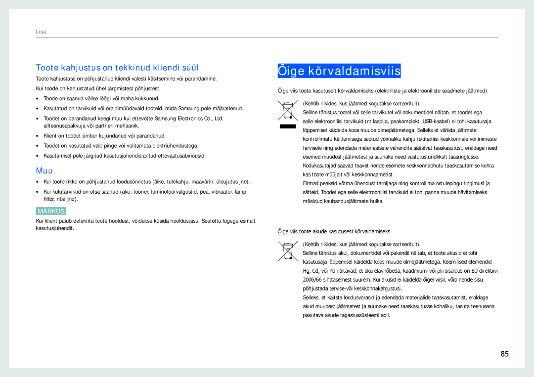 Samsung LC24B750XS/EN, LC27B750XS/EN, LC24B550US/EN Õige kõrvaldamisviis, Toote kahjustus on tekkinud kliendi süül, Muu 