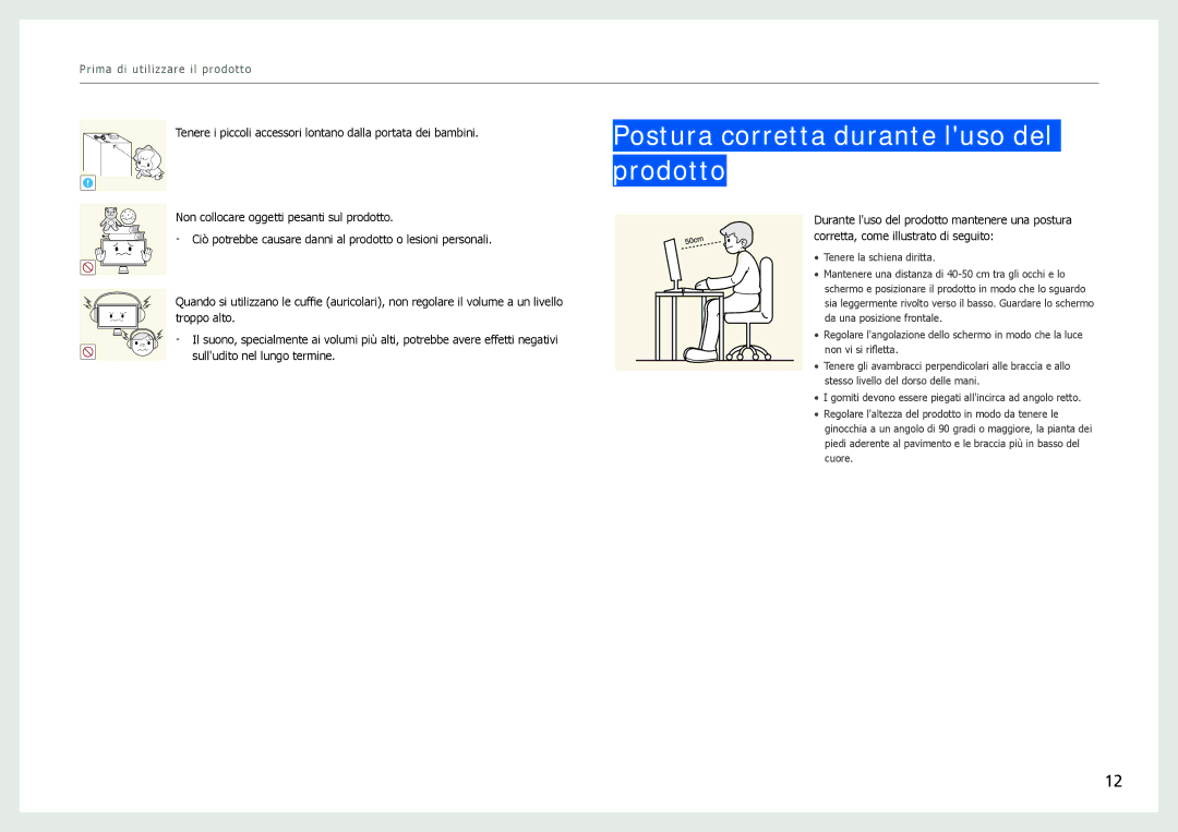 Samsung LC27B750XS/EN, LC24B750XS/EN manual Postura corretta durante luso del prodotto 