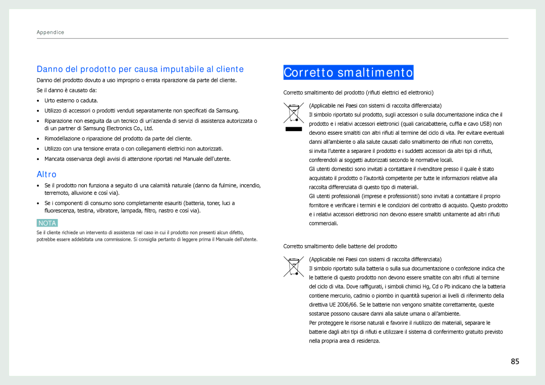 Samsung LC24B750XS/EN, LC27B750XS/EN manual Corretto smaltimento, Danno del prodotto per causa imputabile al cliente, Altro 