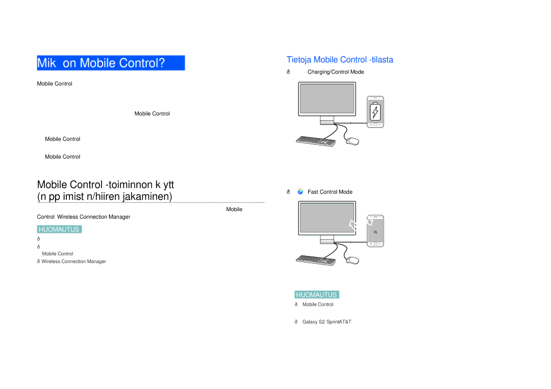 Samsung LC24B750XS/EN, LC27B750XS/EN manual Mikä on Mobile Control?, Tietoja Mobile Control -tilasta 