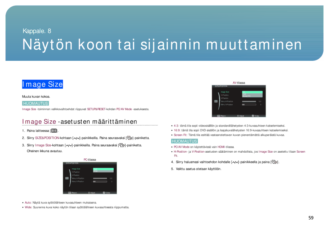 Samsung LC24B750XS/EN, LC27B750XS/EN manual Näytön koon tai sijainnin muuttaminen, Image Size -asetusten määrittäminen 