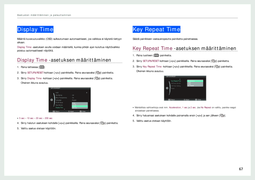 Samsung LC24B750XS/EN manual Display Time -asetuksen määrittäminen, Key Repeat Time -asetuksen määrittäminen 