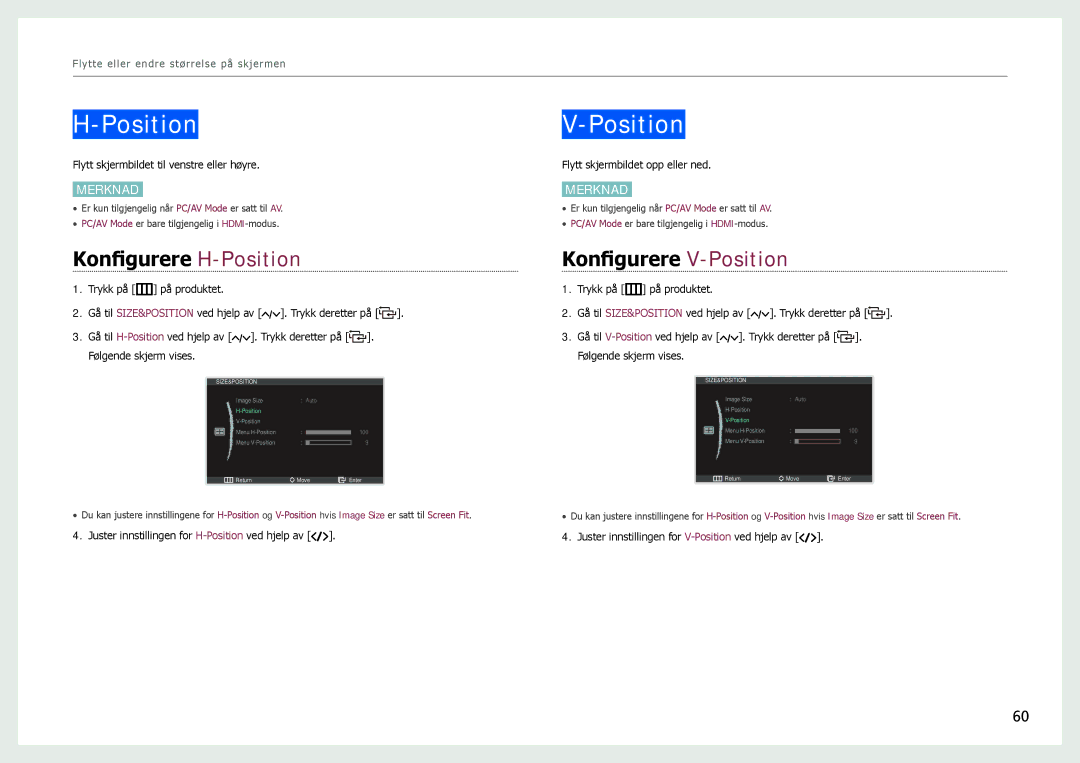 Samsung LC27B750XS/EN, LC24B750XS/EN manual Konfigurere H-Position, Konfigurere V-Position 