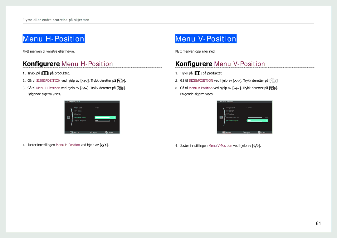 Samsung LC24B750XS/EN manual Menu H-Position Menu V-Position, Konfigurere Menu H-Position Konfigurere Menu V-Position 