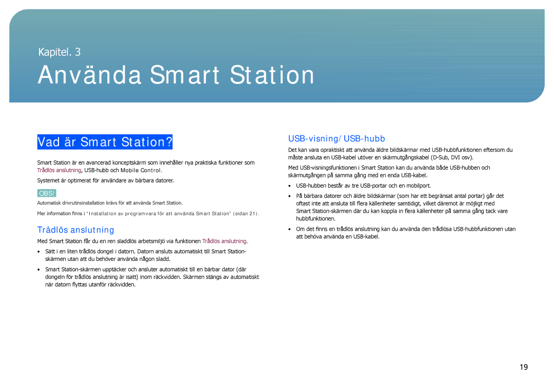 Samsung LC24B750XS/EN, LC27B750XS/EN manual Vad är Smart Station?, Trådlös anslutning, USB-visning/USB-hubb 