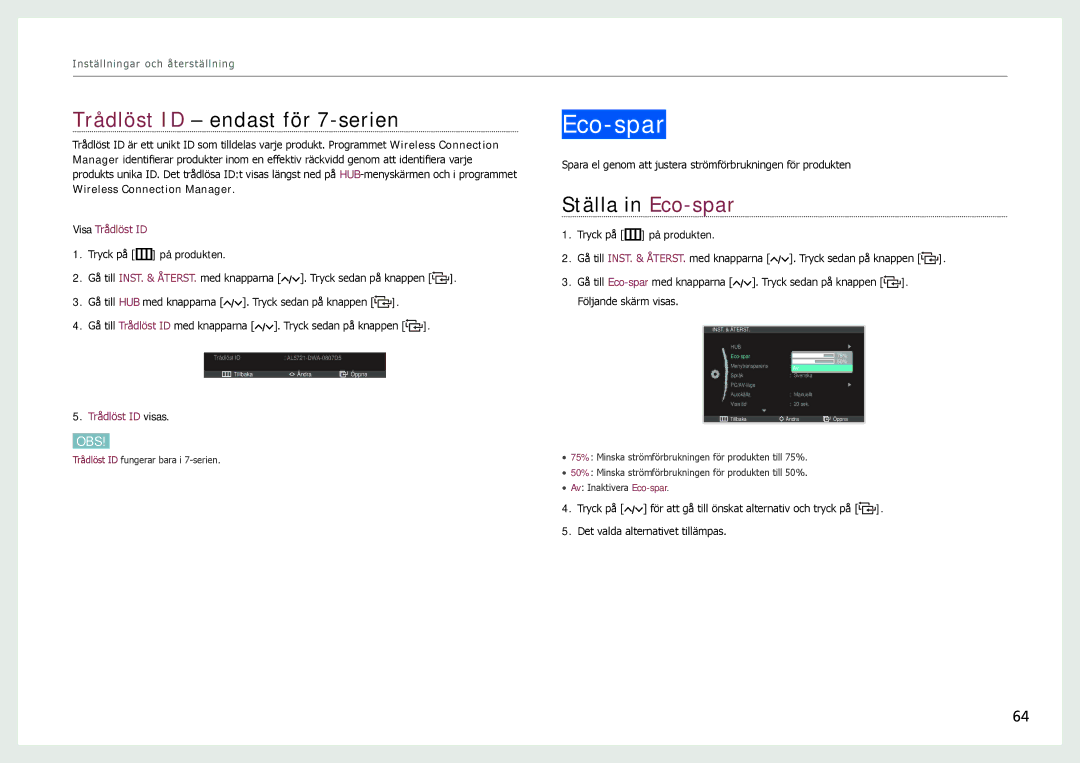 Samsung LC27B750XS/EN, LC24B750XS/EN manual Trådlöst ID endast för 7-serien, Ställa in Eco-spar 