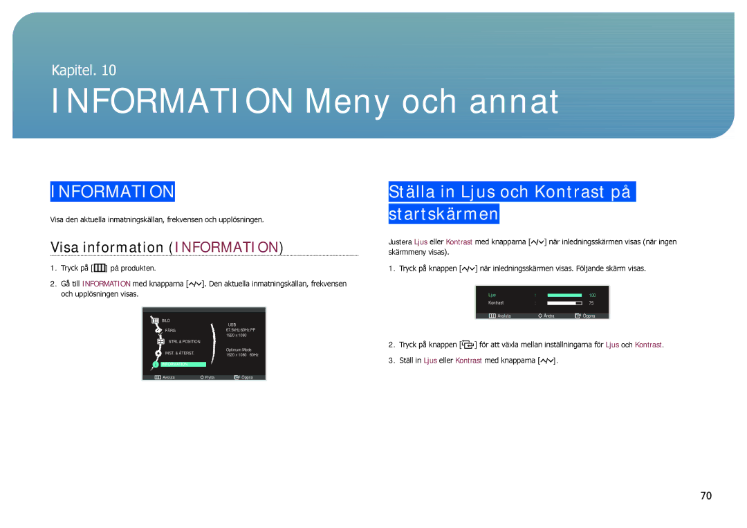 Samsung LC27B750XS/EN, LC24B750XS/EN manual Information Meny och annat, Ställa in Ljus och Kontrast på startskärmen 