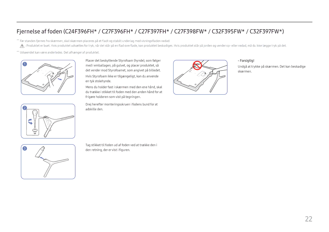 Samsung LS22E45UDWK/EN, LC27F398FWUXEN, LC32F391FWUXEN, LC24F390FHUXEN, LS22E45UDWG/EN, LC27F396FHUXEN, LS22E45UDW/EN Forsigtig 