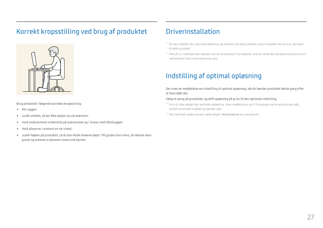 Samsung LS22E45UDWG/EN, LC27F398FWUXEN, LC32F391FWUXEN, LC24F390FHUXEN manual Korrekt kropsstilling ved brug af produktet 