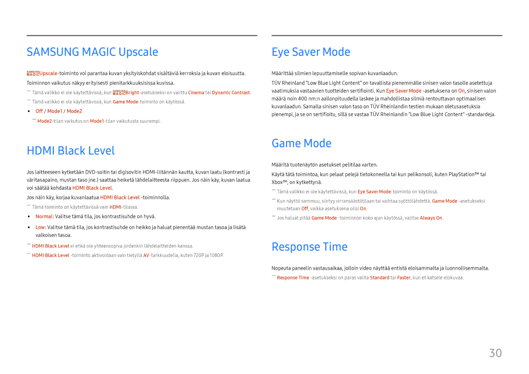 Samsung LC27F390FHUXEN, LC27F398FWUXEN Samsung Magic Upscale, Hdmi Black Level, Eye Saver Mode, Game Mode, Response Time 