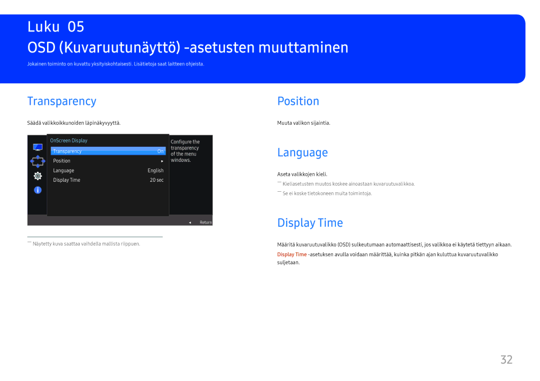 Samsung LS24E45UDSC/XE manual OSD Kuvaruutunäyttö -asetusten muuttaminen, Transparency, Position, Language, Display Time 