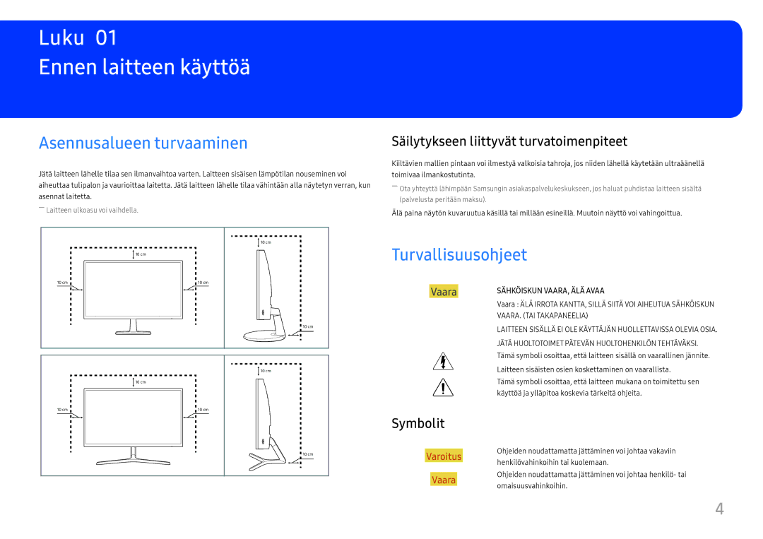 Samsung LC27F396FHUXEN, LC27F398FWUXEN Ennen laitteen käyttöä, Asennusalueen turvaaminen, Turvallisuusohjeet, Symbolit 