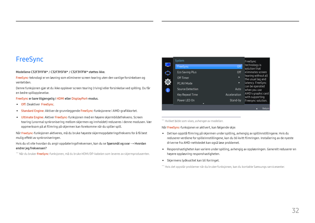 Samsung LC24F390FHUXEN Oppsett og tilbakestilling, FreeSync, Modellene C32F391FW* / C32F395FW* / C32F397FW* støttes ikke 