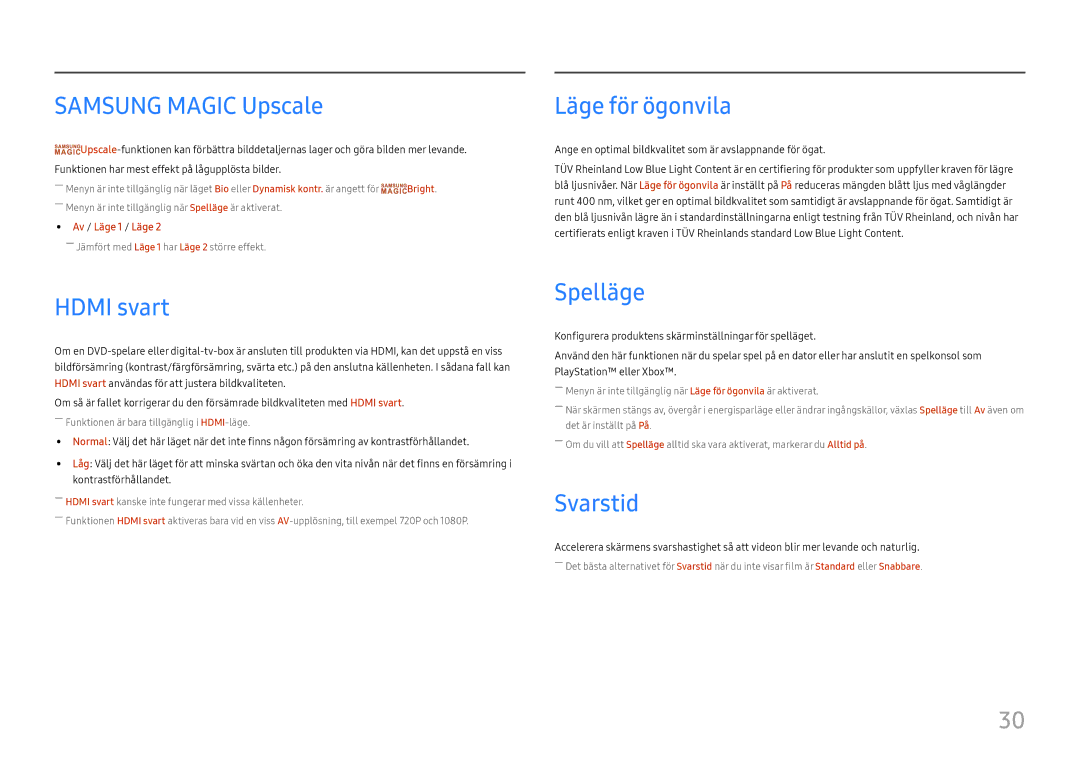 Samsung LC27F398FWUXEN, LC32F391FWUXEN manual Samsung Magic Upscale, Hdmi svart, Läge för ögonvila, Spelläge, Svarstid 