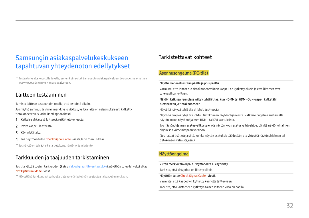 Samsung LC27F581FDUXEN manual Vianmääritysopas, Laitteen testaaminen, Tarkkuuden ja taajuuden tarkistaminen 