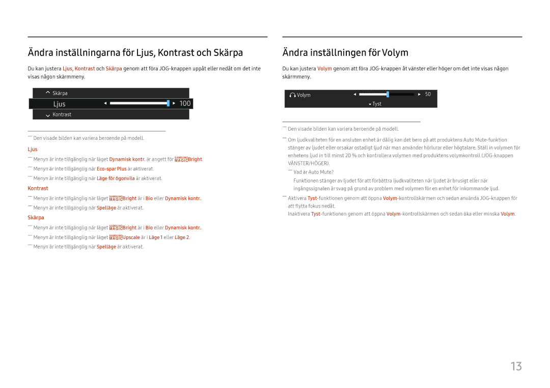 Samsung LC27F581FDUXEN manual Ändra inställningarna för Ljus, Kontrast och Skärpa, Ändra inställningen för Volym 