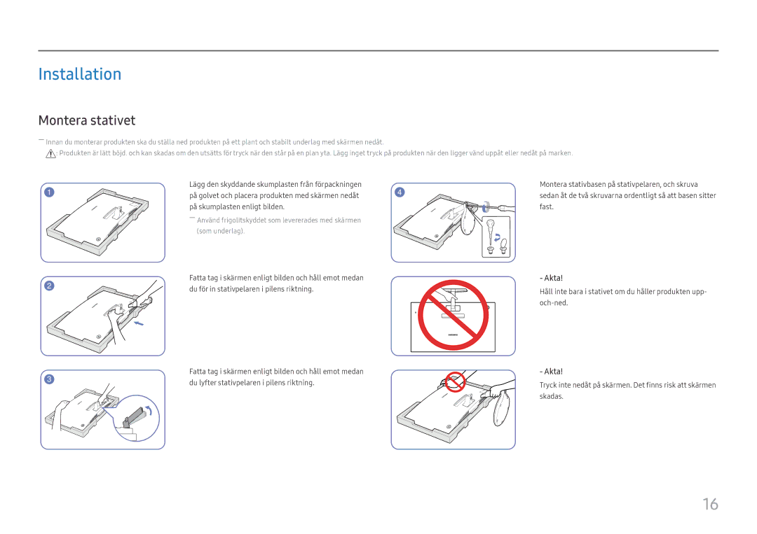 Samsung LC27F581FDUXEN manual Installation, Montera stativet, Akta 