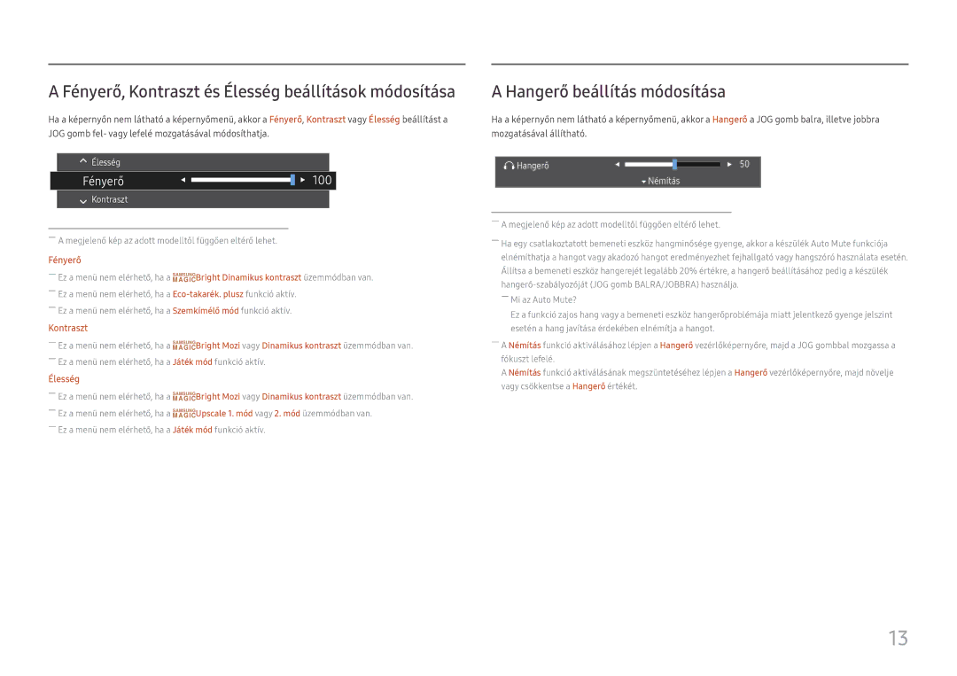 Samsung LC27F581FDUXEN manual Hangerő beállítás módosítása, Fényerő, Kontraszt és Élesség beállítások módosítása 