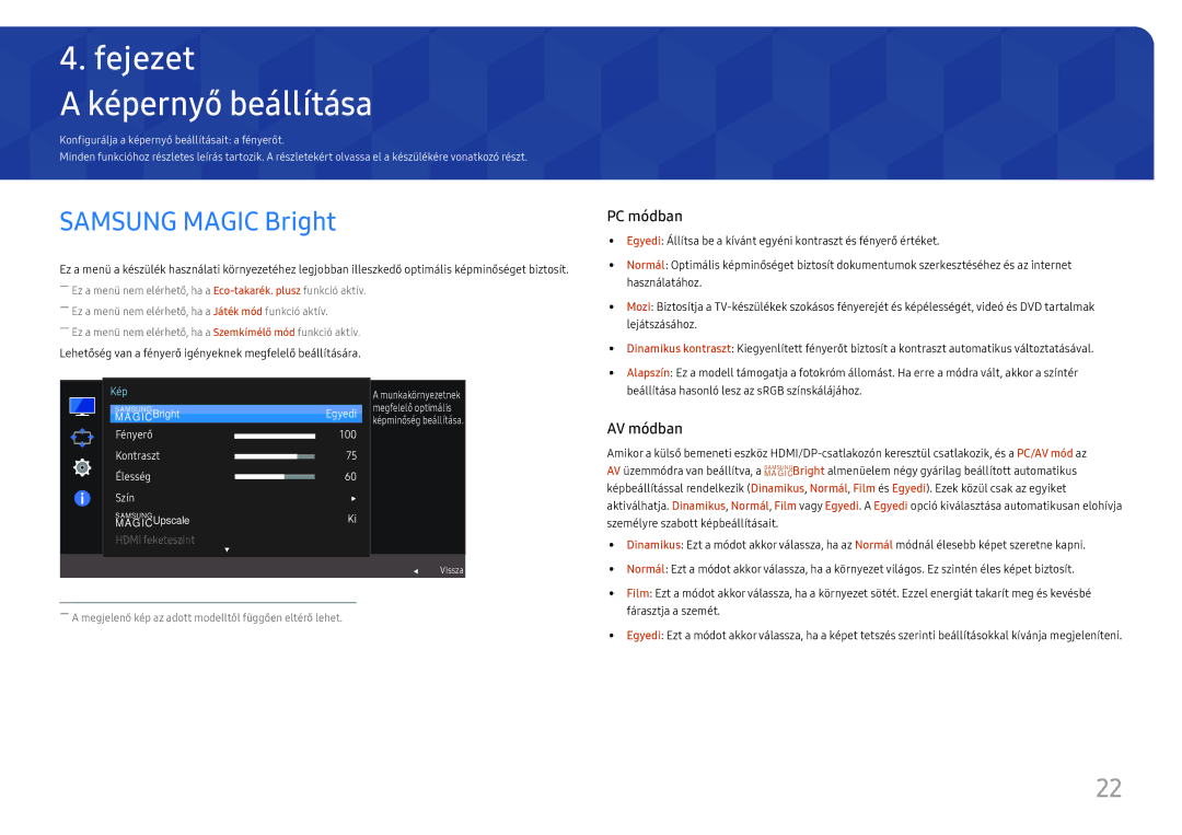 Samsung LC27F581FDUXEN manual Képernyő beállítása, Samsung Magic Bright 