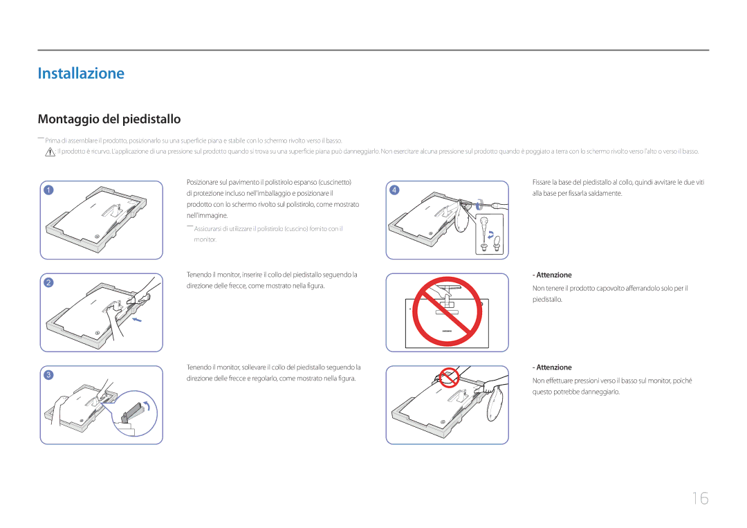 Samsung LC27F591FDUXEN manual Installazione, Montaggio del piedistallo, Attenzione 