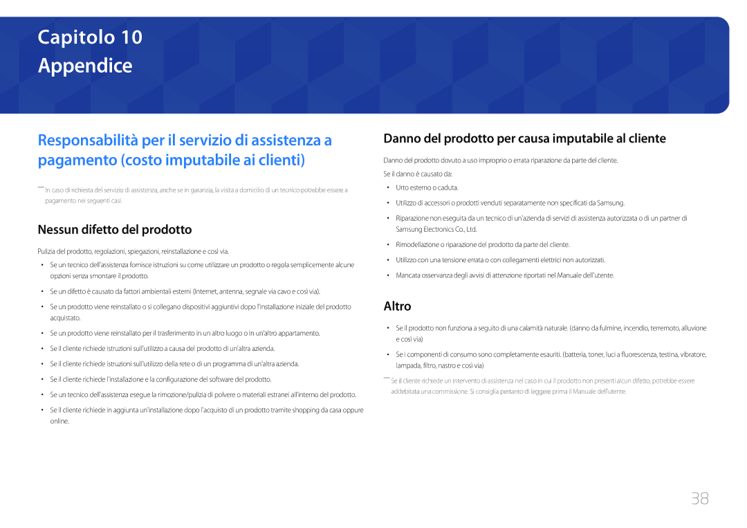 Samsung LC27F591FDUXEN Appendice, Nessun difetto del prodotto, Danno del prodotto per causa imputabile al cliente, Altro 