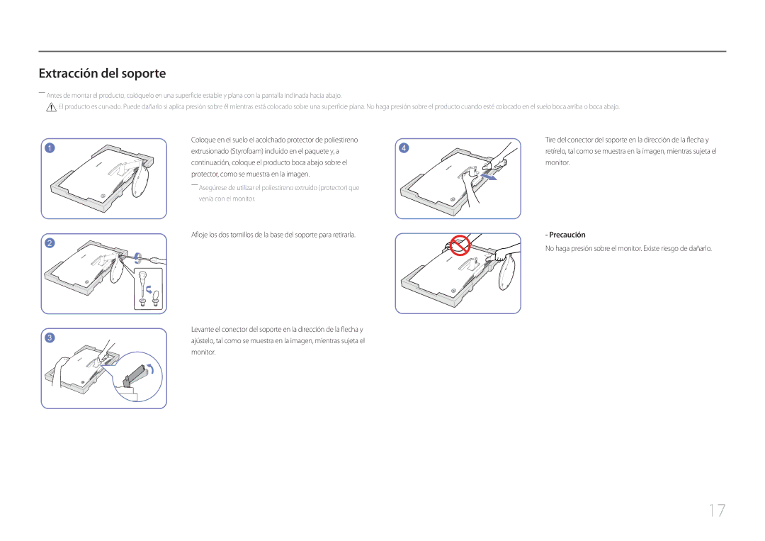 Samsung LC27F591FDUXEN manual Extracción del soporte, No haga presión sobre el monitor. Existe riesgo de dañarlo 