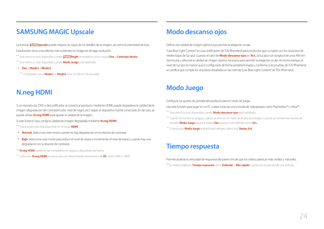 Samsung LC27F591FDUXEN manual Samsung Magic Upscale, Modo descanso ojos, Neg Hdmi, Modo Juego, Tiempo respuesta 