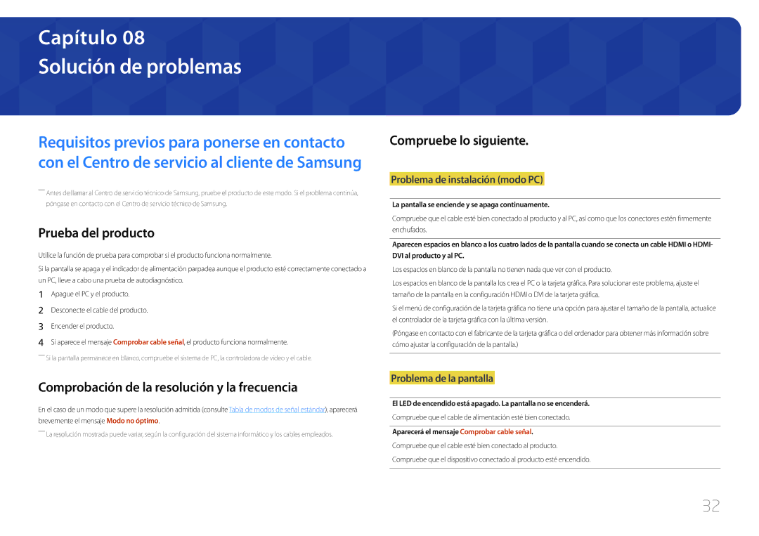 Samsung LC27F591FDUXEN manual Solución de problemas, Prueba del producto, Comprobación de la resolución y la frecuencia 