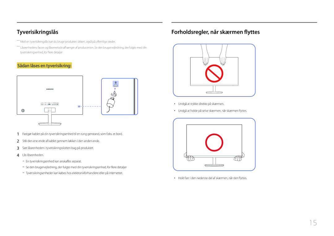 Samsung LC27F591FDUXEN manual Tyverisikringslås, Forholdsregler, når skærmen flyttes 