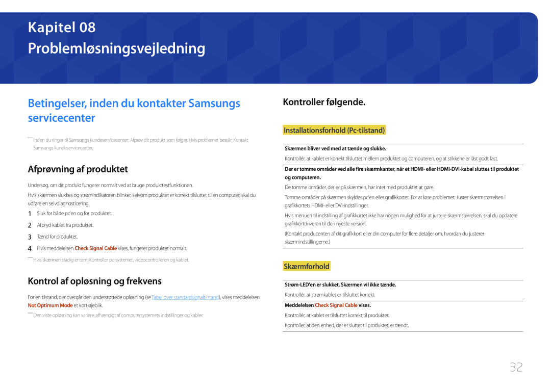 Samsung LC27F591FDUXEN manual Problemløsningsvejledning, Betingelser, inden du kontakter Samsungs servicecenter 