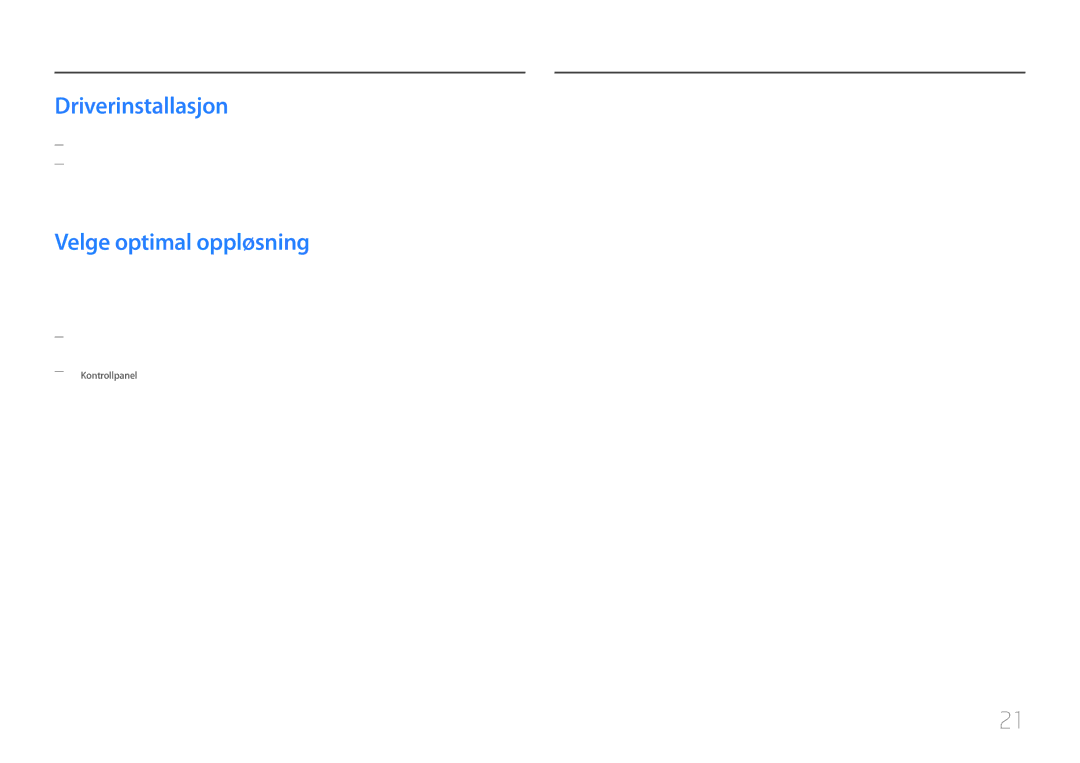 Samsung LC27F591FDUXEN manual Driverinstallasjon, Velge optimal oppløsning 