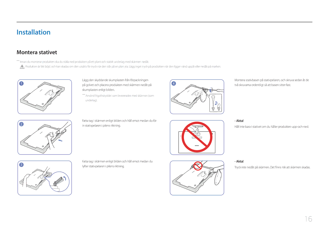 Samsung LC27F591FDUXEN manual Installation, Montera stativet, Akta, Stativpelaren i pilens riktning 