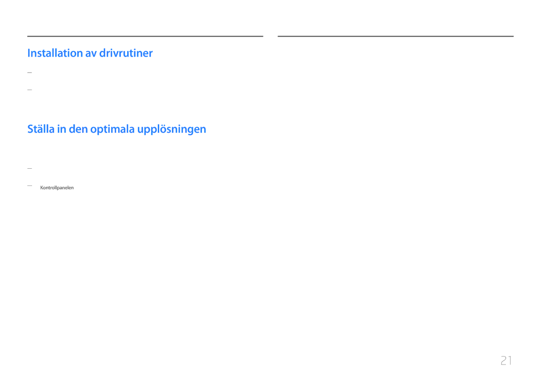 Samsung LC27F591FDUXEN manual Installation av drivrutiner, Ställa in den optimala upplösningen 