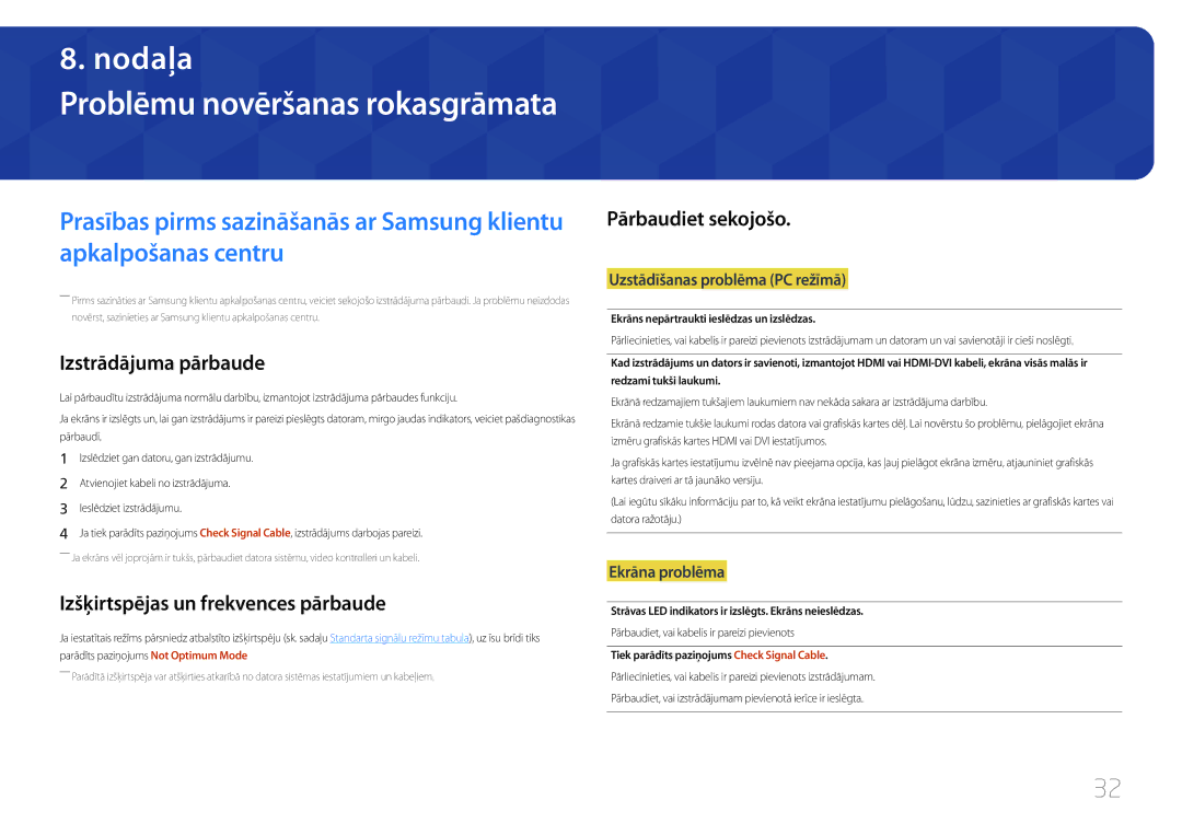 Samsung LC27F591FDUXEN manual Izstrādājuma pārbaude, Izšķirtspējas un frekvences pārbaude, Pārbaudiet sekojošo 