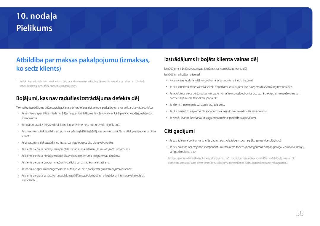 Samsung LC27F591FDUXEN manual Pielikums, Atbildība par maksas pakalpojumu izmaksas, ko sedz klients, Citi gadījumi 