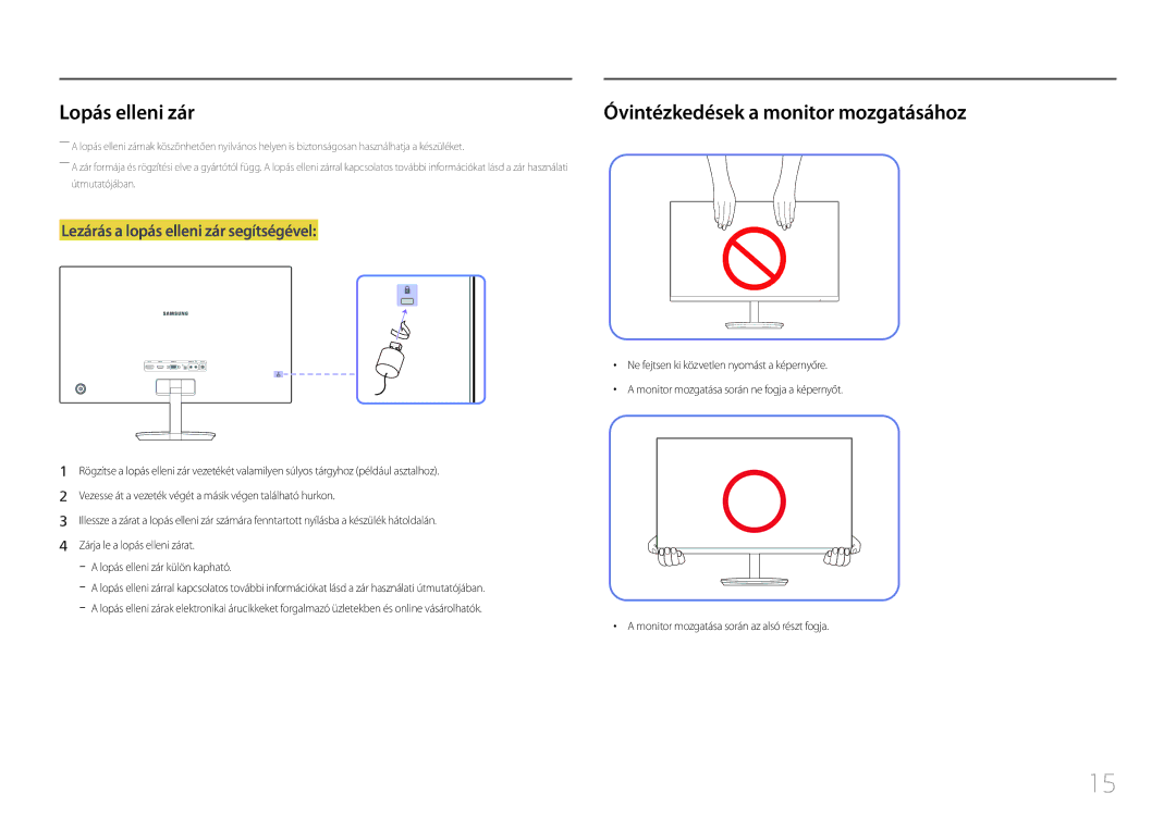 Samsung LC27F591FDUXEN manual Lopás elleni zár, Óvintézkedések a monitor mozgatásához 