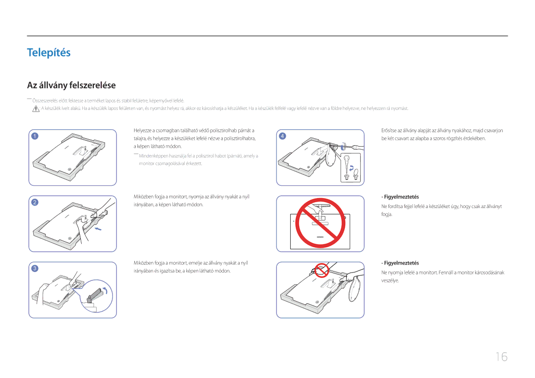 Samsung LC27F591FDUXEN manual Telepítés, Az állvány felszerelése 