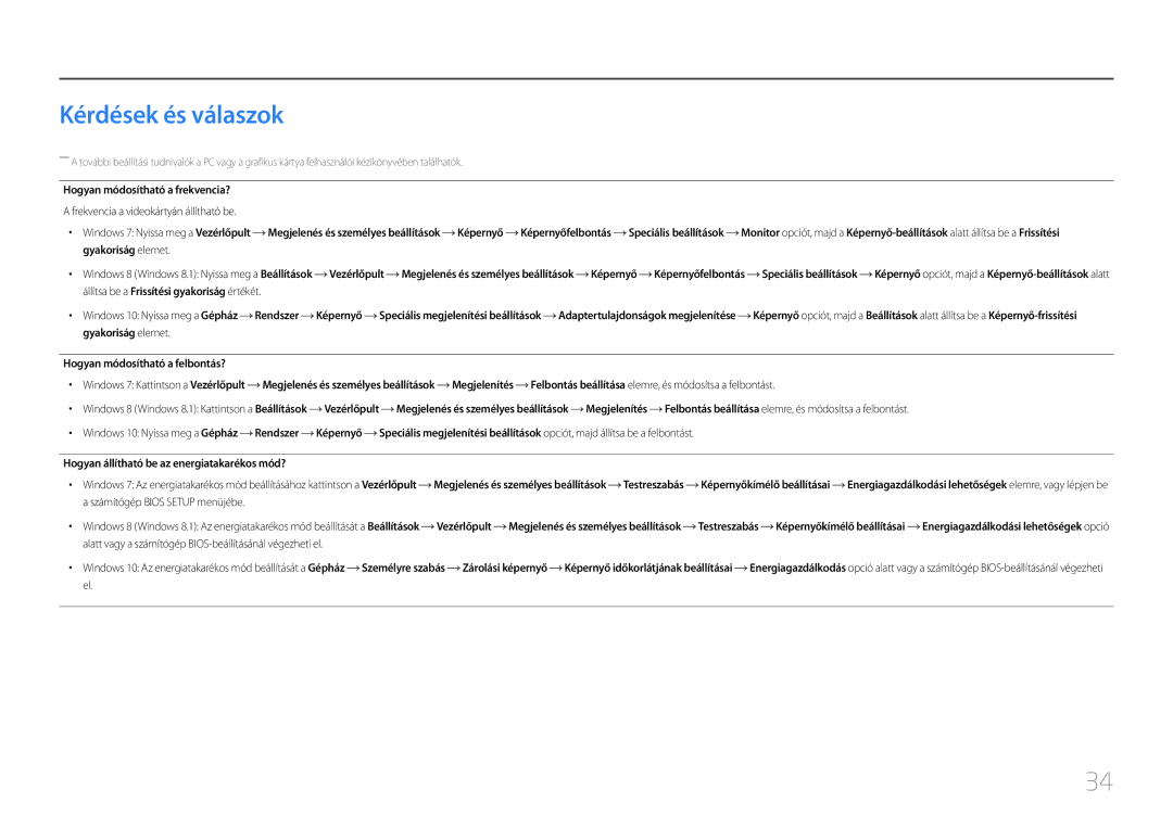 Samsung LC27F591FDUXEN manual Kérdések és válaszok, Hogyan módosítható a frekvencia? 