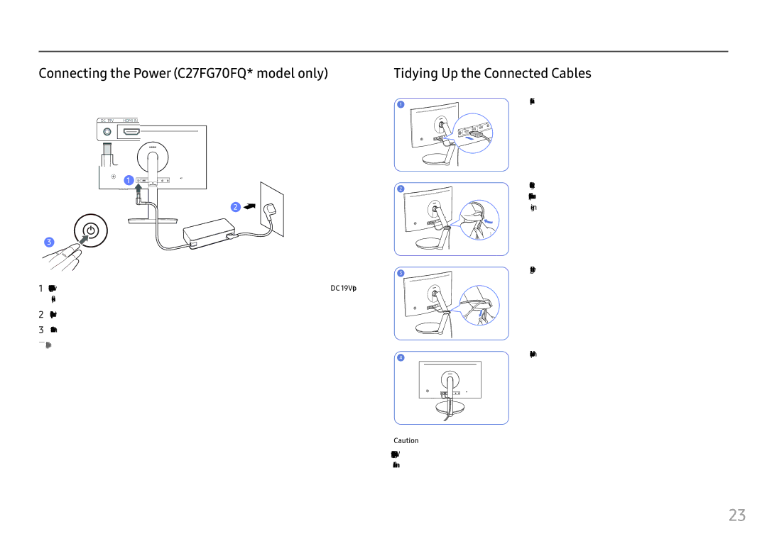 Samsung LC27FG70FQMXUE, LC27FG70FQUXEN manual Connecting the Power C27FG70FQ* model only, Tidying Up the Connected Cables 