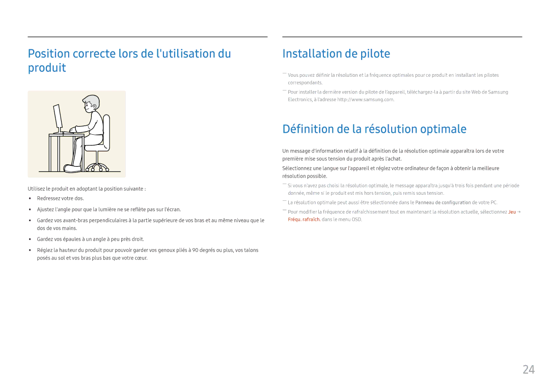 Samsung LC27FG70FQUXEN, LC24FG70FQUXEN manual Position correcte lors de lutilisation du produit, Installation de pilote 