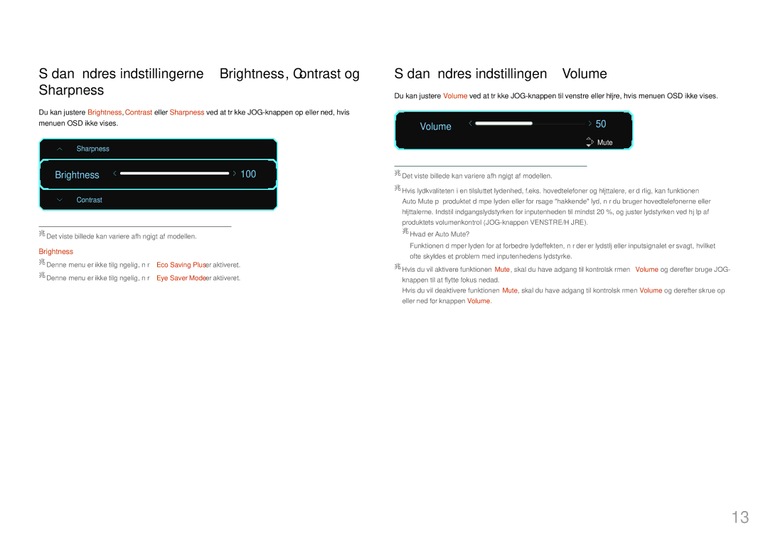 Samsung LC24FG70FQUXEN, LC27FG70FQUXEN manual Sådan ændres indstillingen Volume, Brightness 